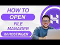 how do i open the file manager of my website in hostinger
