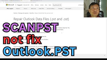 MICROSOFT SCANPST did not fully repair OUTLOOK PST Data File