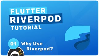 [Net Ninja] Riverpod Crash Course #1 - Why Use Riverpod?