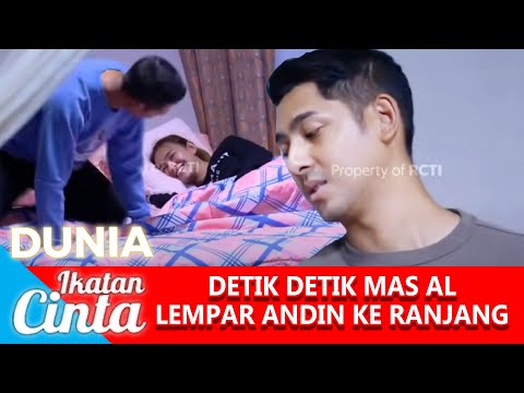 MAS AL LEMPAR ANDIN KE KASUR, EH LANGSUNG MINTA JATAH MALEM !! - DUNIA IKATAN CINTA