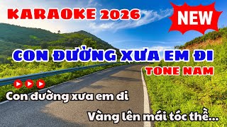 Karaoke Con Đường Xưa Em Đi Tone Nam Am Nhạc Sống 2026 Karaoke Tv Việt