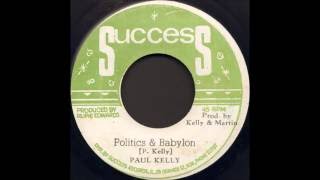 Paul Kelly - Politics & Babylon chords