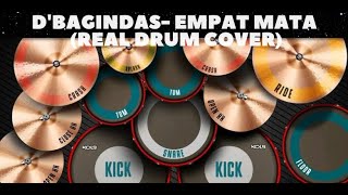 EMPAT MATA - D'BAGINDAS ( REAL DRUM COVER )