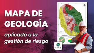 🌏Análisis y Elaboración del MAPA DE GEOLOGÍA Aplicado a la Gestión de Riesgo de Desastres | Tutorial