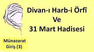 Divan-I Harb-I Örfî -31 Mart Hadisesi - Av Ali Kurt