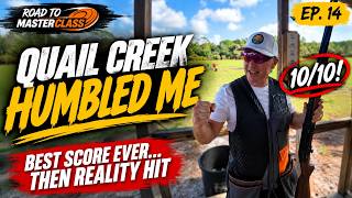 I Shot My BEST Score Ever at Quail Creek... Then Reality Hit | Road to Master Class Ep. 14