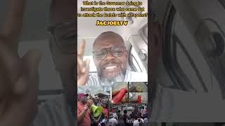 MR GOVERNOR, WONT YOU ASK THE POLICE TO INVESTIGATE THE ATTACK ON THE PROTESTERS?