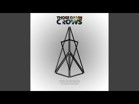 Sin on Skin - Those Damn Crows