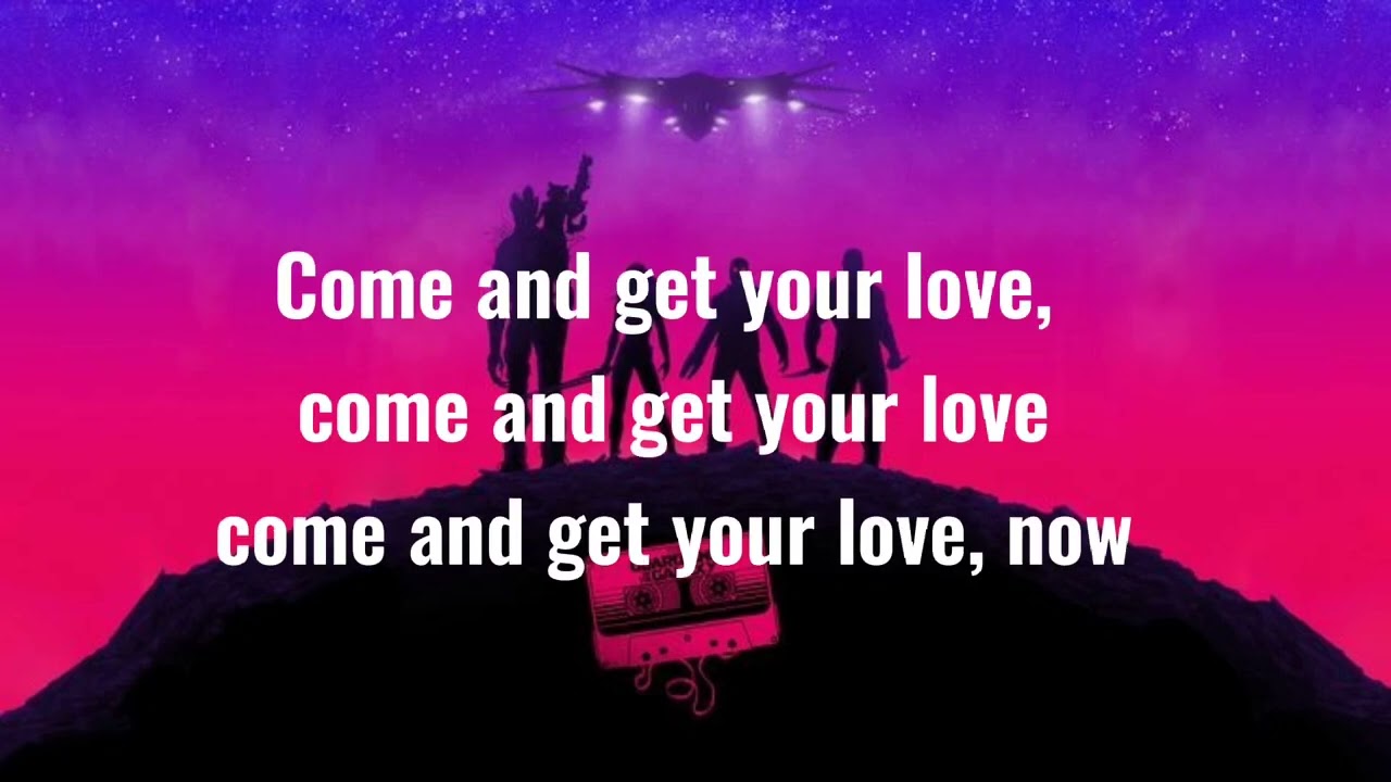 COME AND GET YOUR LOVE (LYRICS) Redbone YouTube
