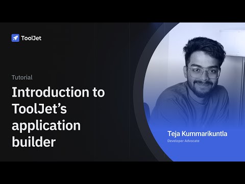 Introduction to ToolJet's