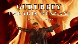 GURURBEY - Yakarız Dünyayı Resimi