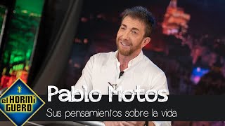 La reflexión de Pablo Motos: \