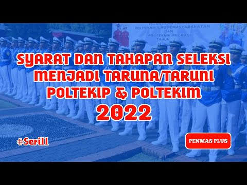 Syarat Masuk POLTEKIP & POLTEKIM 2022 #Seri11