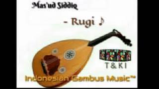 Masud siddiq - Rugi (gambus)