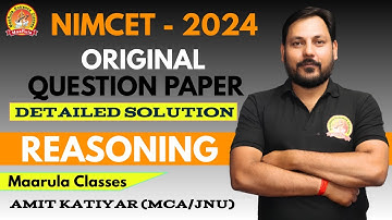 ORIGINAL PAPER NIMCET-2024 🖥️FULL DETAILED SOLUTION ANSWEREKEY OF NIMCET✨REASONING🔥CUT-OFF NIMCET24