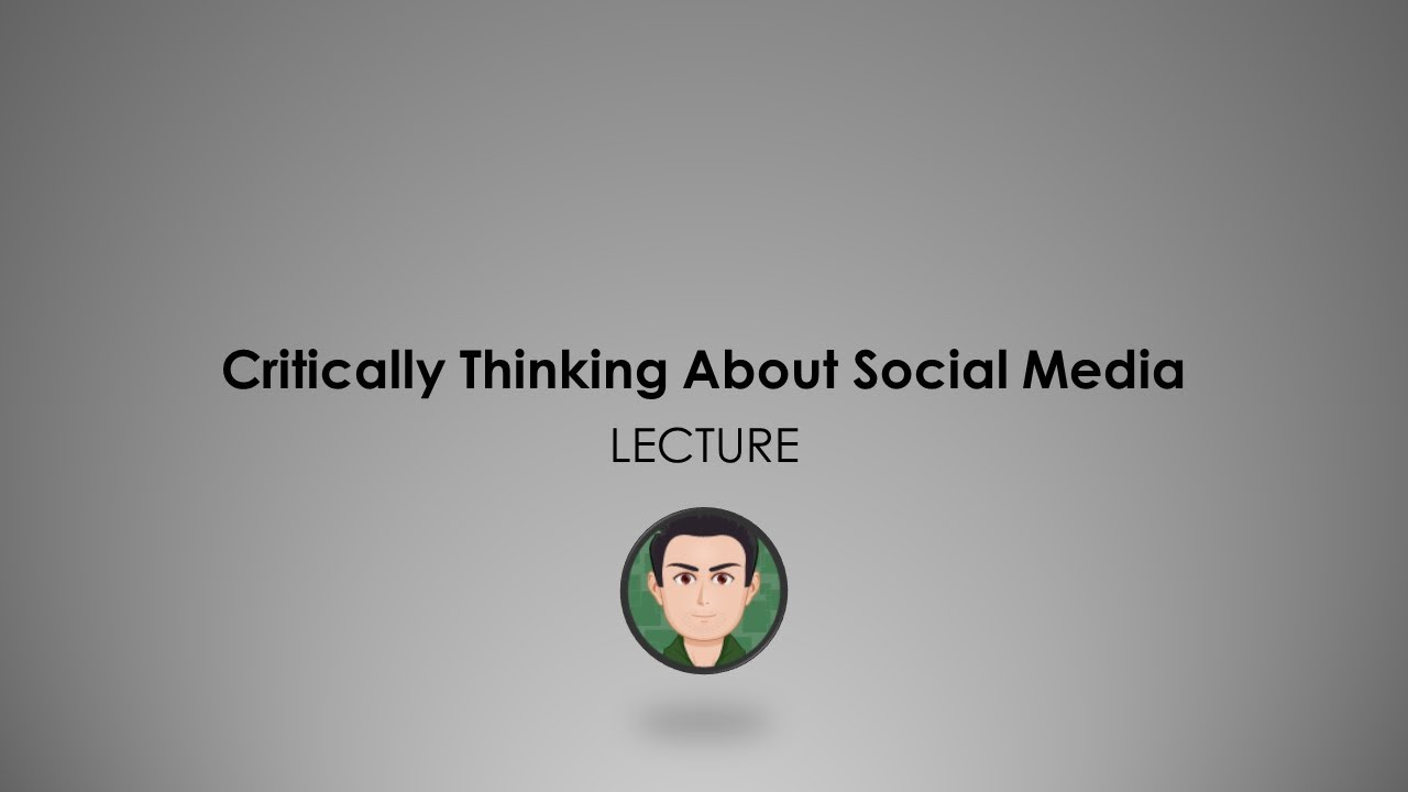 critical thinking about social media