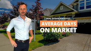 Understanding Average Days on Market | Canadian Real Estate Market |