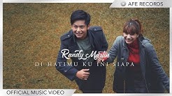 Randy Martin - Di Hatimu Ku Ini Siapa (Official Music Video)  - Durasi: 4:07. 