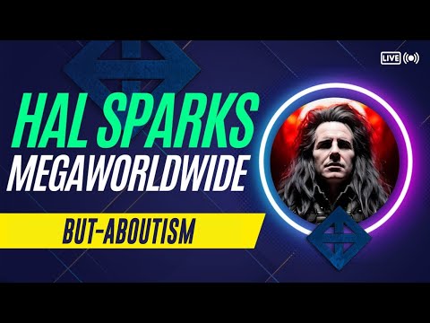 BUT-ABOUTISM - HAL SPARKS MEGAWORLDWIDE