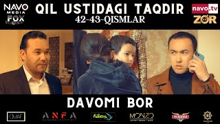 Qil ustidagi taqdir (milliy serial) 43-qism | Қил устидаги тақдир (миллий сериал)