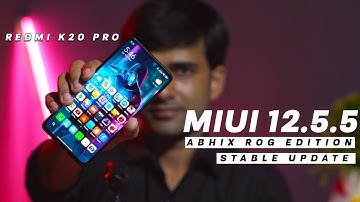MIUI 12.5.5 Stable AbhiX ROG Edition Redmi K20 Pro Review, Battery Profile, Smooth & New features