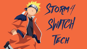 Switch Tech Mechanics Explained in Depth | Naruto Storm 4 | Episode 7