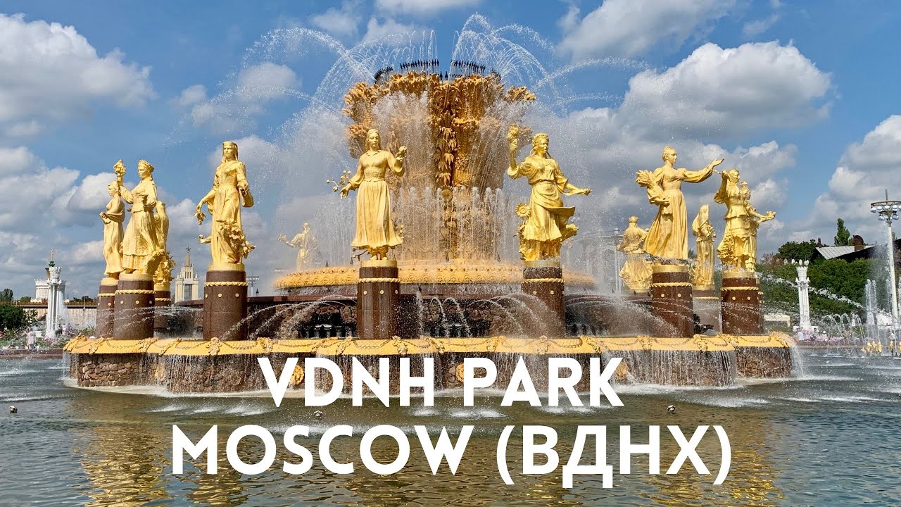 VDNKh Moscow: Soviet Park & Fountains Tour (ВДНХ) - YouTube