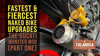 Best Performance Upgrades for Your Naked Bike | The Ducati Monster Mods - Part I