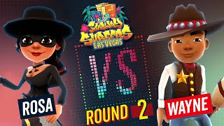 Subway Surfers Versus | Rosa VS Wayne | Las Vegas - Round 2 | SYBO TV