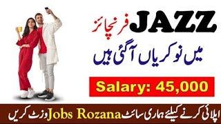 Jazz Jobs 2022 For Male & Female-Apply Online All Over Pakistan