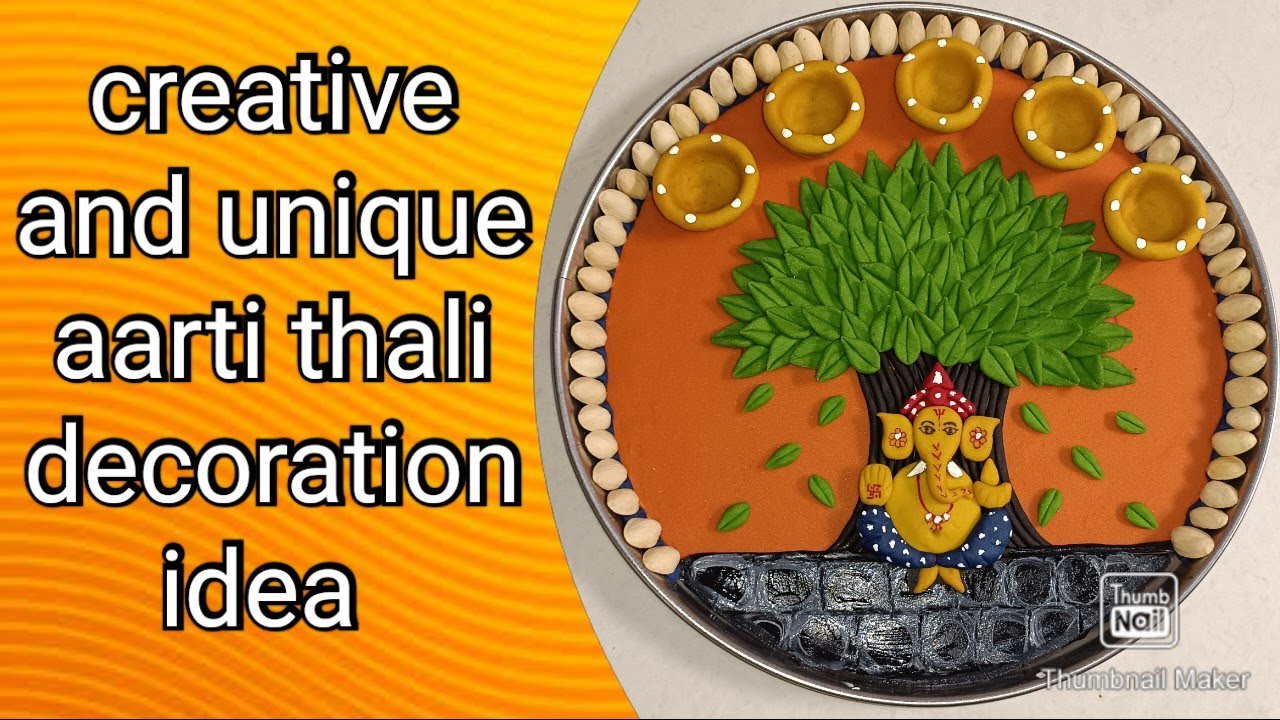 Unique And Creative Aarti Thali Decoration Idea ganpati Special Aarti unique-and-creative-aarti-thali-decoration-idea-ganpati-special-aarti