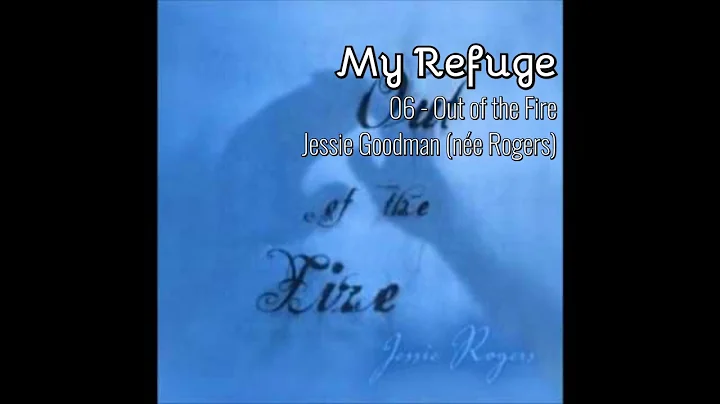 My Refuge - Jessie Rogers