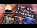 The sixfold guide to building a commander deck  command valley podcast 3