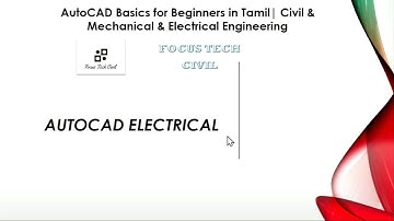 AUTOCAD Electrical Basics in Tamil  // AutoCAD Electrical Basics for Beginners in Part 1