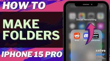 How to Make Folders on iPhone 15 Pro