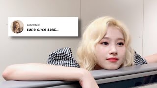 sana once said…