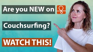 COUCHSURFING 🛋️🏄‍♀️ FOR BEGINNERS / How to start the best way screenshot 5