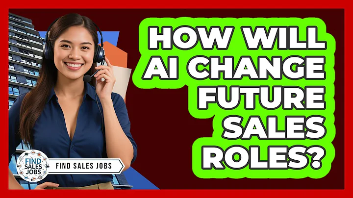 How Will AI Change Future Sales Roles? - Find Sales Jobs