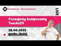Poznajemy komponenty TouchGFX - Live #22