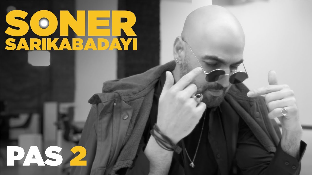 Soner Sarıkabadayı Pas 2 YouTube