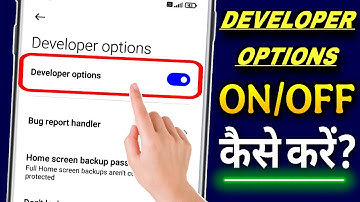 Developer Mode Ko Off Kaise Kare | How To Enable Developer Options Android | Developer Mode Android