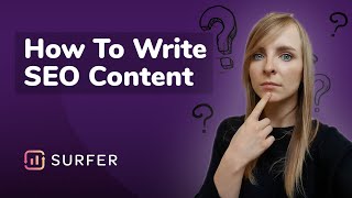 How to write SEO content with Surfer's Content Editor