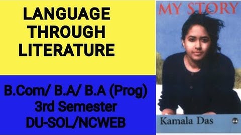 THE PARK STREET HOME by Kamala Das| Language through Literature- Unit-1 | Sem 3rd| B.A B.A(P) B.Com