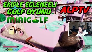 ALP EKİPLE GOLF OYUNU TOWER UNİTE OYNUYOR (14.01.2018)