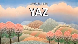 YAZ (Abdulla Şaiq)