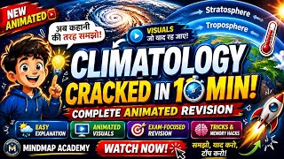 CLIMATOLOGY: Cracked in 10 Minutes! 🌍 (Complete Animated Revision)