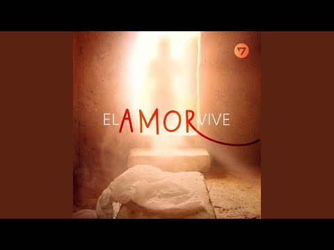El Amor Vive