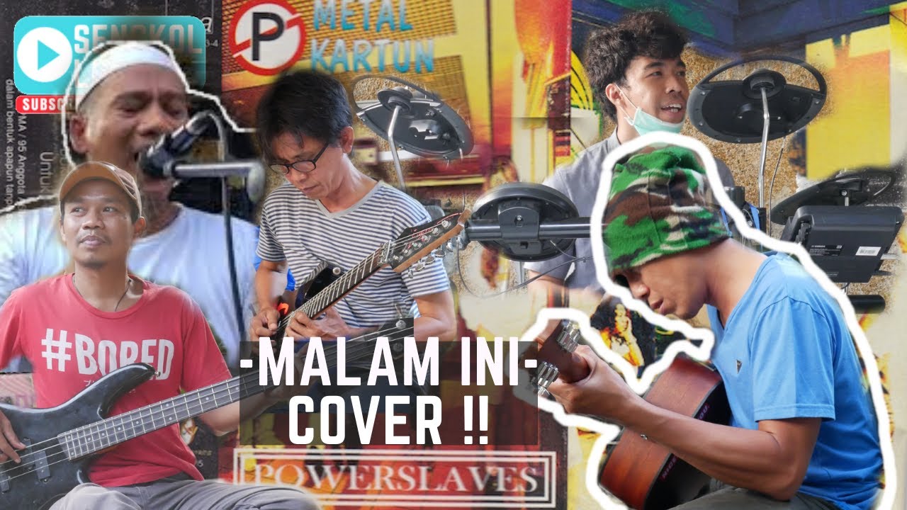 Malam ini - Power Slave Cover by Cesar Rock Band - YouTube