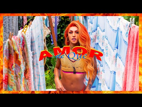 Pabllo Vittar - Amor de Que (Official Music Video)