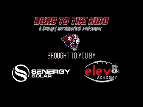 PERRY FOOTBALL - ROAD TO THE RING A RELENTLESS AND SCRAPPY POSTSEASON episode 1